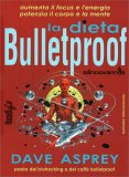 La Dieta Bulletproof — Libro