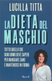 La Dieta del Maschio — Libro