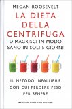 La Dieta della Centrifuga — Libro
