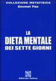 La Dieta Mentale dei Sette Giorni — Libro