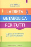 La Dieta Metabolica per Tutti  — Libro