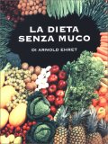 La Dieta senza Muco — Libro