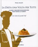 La Dieta una Volta per Tutti — Libro