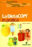 La DietaCOM® in Pratica  — Libro