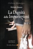 La Dignità delle Imperfezioni — Libro