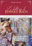 La Diritta Via di Edward Bach — Libro