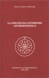 La Disciplina Interiore Antroposofica — Libro