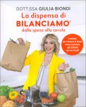 La Dispensa di Bilanciamo dalla Spesa alla Tavola — Libro