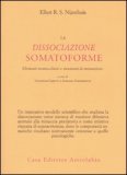 La Dissociazione Somatoforme  — Libro