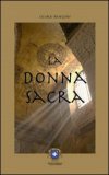 La Donna Sacra — Libro
