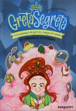 La Fabbrica di Panna - Greta Segreta — Libro