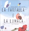 La Farfalla e la Lumaca — Libro