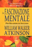 La Fascinazione Mentale — Libro