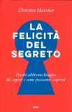 La Felicità del Segreto — Libro