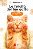 La Felicità del Tuo Gatto — Libro