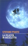 La Felicità in Bicicletta — Libro