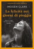 La Felicità nei Giorni di Pioggia — Libro