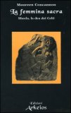 La Femmina Sacra — Libro
