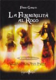 La Femminilità al Rogo — Libro