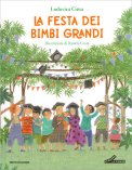 La Festa dei Bimbi Grandi — Libro