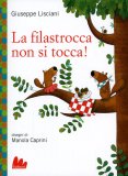 LA FILASTROCCA NON SI TOCCA!
di Giuseppe Lisciani

