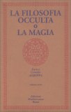 La Filosofia Occulta o La Magia - Vol. 3 — Libro