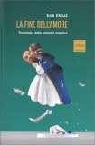 La Fine dell'Amore — Libro