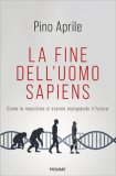 La Fine dell'Uomo Sapiens — Libro