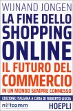 La Fine dello Shopping Online — Libro