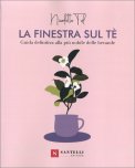 La Finestra sul Tè — Libro