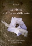 La Fisica del Terzo Millennio — Libro