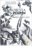 La Foresta Zenzen — Libro