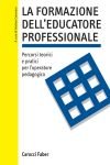 La Formazione dell'Educatore Professionale  — Libro