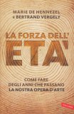 La Forza dell'Età — Libro