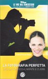 La Fotografia Perfetta — Libro