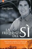 La Frequenza del Sì  — Libro