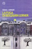 La Fuga di Benjamin Lerner — Libro