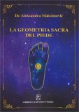 La Geometria Sacra del Piede — Libro