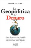 La Geopolitica del Denaro — Libro