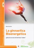 La Ginnastica Bioenergetica — Libro