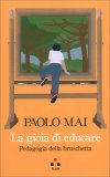 La Gioia di Educare — Libro