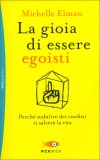La Gioia di Essere Egoisti — Libro