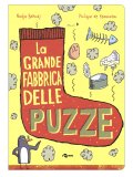 La Grande Fabbrica delle Puzze — Libro