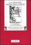 La Grande Medicina Cinese  — Libro