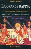 La Grande Rapina — Libro