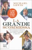 La Grande Scommessa — Libro