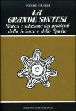 La Grande Sintesi — Libro