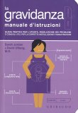 La Gravidanza - Manuale d'Istruzioni — Libro
