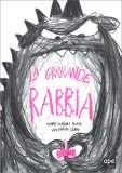 La Grrrande Rabbia — Libro