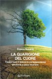 La Guarigione del Cuore — Libro